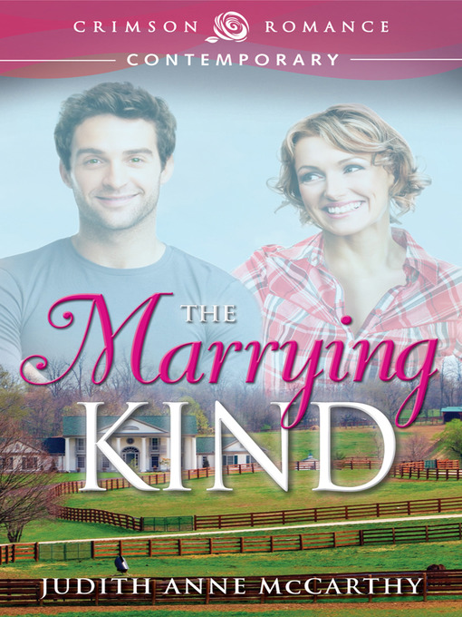 Title details for The Marrying Kind by Judith Anne McCarthy - Available